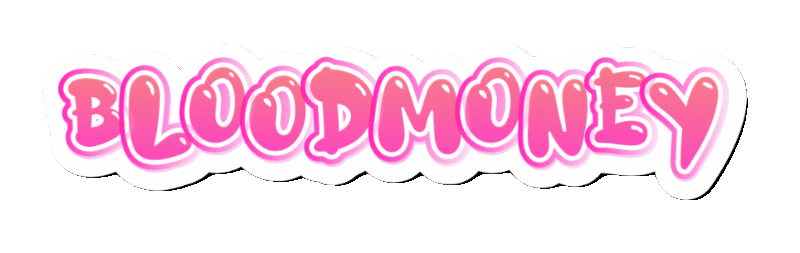 BLOODMONEY bubble letters gif